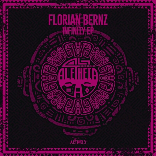 Florian Bernz - Infinity EP [ALTH133]